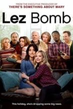 Nonton Film Lez Bomb (2018) Subtitle Indonesia Streaming Movie Download