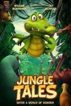 Nonton Film Jungle Tales (2017) Subtitle Indonesia Streaming Movie Download
