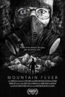 Layarkaca21 LK21 Dunia21 Nonton Film Mountain Fever (2017) Subtitle Indonesia Streaming Movie Download