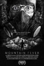 Nonton Film Mountain Fever (2017) Subtitle Indonesia Streaming Movie Download