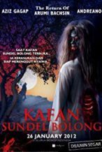 Nonton Film Kafan sundel bolong (2012) Subtitle Indonesia Streaming Movie Download