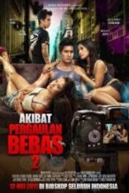 Nonton Film Akibat Pergaulan Bebas 2 (2011) Subtitle Indonesia Streaming Movie Download