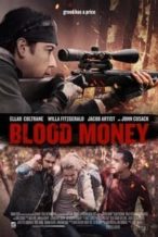 Nonton Film Blood Money (2017) Subtitle Indonesia Streaming Movie Download