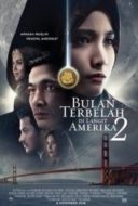 Layarkaca21 LK21 Dunia21 Nonton Film Bulan Terbelah di Langit Amerika 2 (2016) Subtitle Indonesia Streaming Movie Download
