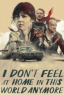 Layarkaca21 LK21 Dunia21 Nonton Film I Don’t Feel at Home in This World Anymore. (2017) Subtitle Indonesia Streaming Movie Download