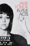 Layarkaca21 LK21 Dunia21 Nonton Film Jane Fonda in Five Acts (2018) Subtitle Indonesia Streaming Movie Download