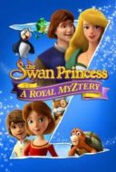 Layarkaca21 LK21 Dunia21 Nonton Film The Swan Princess: A Royal Myztery (2018) Subtitle Indonesia Streaming Movie Download