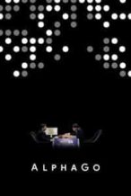 Nonton Film AlphaGo (2017) Subtitle Indonesia Streaming Movie Download