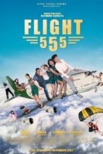 Nonton Film Flight 555 (2018) Subtitle Indonesia Streaming Movie Download