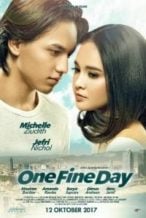 Nonton Film One Fine Day (2017) Subtitle Indonesia Streaming Movie Download