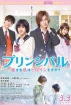 Nonton Film Principal: Am I a Heroine Who Is In Love (2018) Subtitle Indonesia Streaming Movie Download