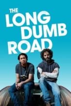 Nonton Film The Long Dumb Road (2018) Subtitle Indonesia Streaming Movie Download