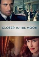 Layarkaca21 LK21 Dunia21 Nonton Film Closer to the Moon (2014) Subtitle Indonesia Streaming Movie Download