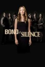 Nonton Film Bond of Silence (2010) Subtitle Indonesia Streaming Movie Download
