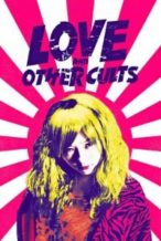 Nonton Film Love and Other Cults (2017) Subtitle Indonesia Streaming Movie Download