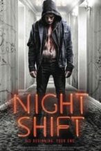 Nonton Film Nightshift (2018) Subtitle Indonesia Streaming Movie Download