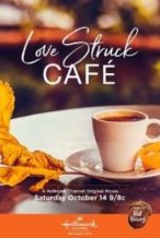Nonton Film Love Struck Café (2017) Subtitle Indonesia Streaming Movie Download