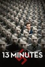Nonton Film 13 Minutes (2015) Subtitle Indonesia Streaming Movie Download