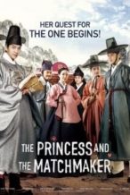 Nonton Film The Princess and the Matchmaker (2018) Subtitle Indonesia Streaming Movie Download