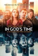 Layarkaca21 LK21 Dunia21 Nonton Film In God’s Time (2017) Subtitle Indonesia Streaming Movie Download