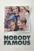 Nonton Film Nobody Famous (2018) Subtitle Indonesia Streaming Movie Download