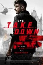 Nonton Film The Take Down (2017) Subtitle Indonesia Streaming Movie Download