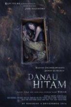 Nonton Film Danau Hitam (2014) Subtitle Indonesia Streaming Movie Download