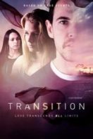Layarkaca21 LK21 Dunia21 Nonton Film Transition (2018) Subtitle Indonesia Streaming Movie Download