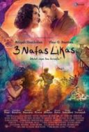 Layarkaca21 LK21 Dunia21 Nonton Film 3 Nafas Likas (2014) Subtitle Indonesia Streaming Movie Download