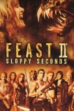 Nonton Film Feast II: Sloppy Seconds (2008) Subtitle Indonesia Streaming Movie Download