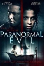 Nonton Film Paranormal Evil (2017) Subtitle Indonesia Streaming Movie Download