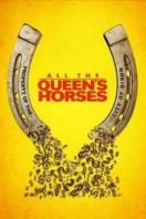 Layarkaca21 LK21 Dunia21 Nonton Film All the Queen’s Horses (2017) Subtitle Indonesia Streaming Movie Download