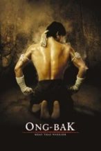 Nonton Film Ong-Bak: The Thai Warrior (2003) Subtitle Indonesia Streaming Movie Download
