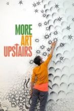 Nonton Film More Art Upstairs (2017) Subtitle Indonesia Streaming Movie Download