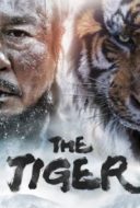 Layarkaca21 LK21 Dunia21 Nonton Film The Tiger (2015) Subtitle Indonesia Streaming Movie Download