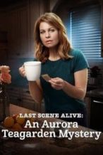 Nonton Film Last Scene Alive: An Aurora Teagarden Mystery (2018) Subtitle Indonesia Streaming Movie Download