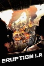 Nonton Film Eruption: LA (2018) Subtitle Indonesia Streaming Movie Download