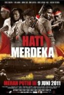 Layarkaca21 LK21 Dunia21 Nonton Film Hati Merdeka – Merah Putih III (2011) Subtitle Indonesia Streaming Movie Download