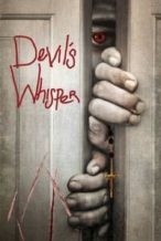 Nonton Film Devil’s Whisper (2017) Subtitle Indonesia Streaming Movie Download