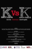 Layarkaca21 LK21 Dunia21 Nonton Film Kita Versus Korupsi (2012) Subtitle Indonesia Streaming Movie Download
