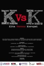 Nonton Film Kita Versus Korupsi (2012) Subtitle Indonesia Streaming Movie Download