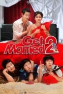 Layarkaca21 LK21 Dunia21 Nonton Film Get Married 2 (2009) Subtitle Indonesia Streaming Movie Download