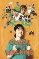 Layarkaca21 LK21 Dunia21 Nonton Film Queen of Walking (2016) Subtitle Indonesia Streaming Movie Download