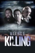 Nonton Film Making a Killing (2018) Subtitle Indonesia Streaming Movie Download