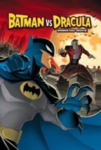 Nonton Film The Batman vs. Dracula (2005) Subtitle Indonesia Streaming Movie Download