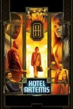 Nonton Film Hotel Artemis (2018) Subtitle Indonesia Streaming Movie Download