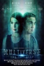 Multiverse: The 13th Step (2017)
