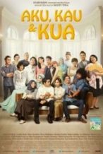 Nonton Film Aku, Kau & KUA Subtitle Indonesia Streaming Movie Download