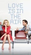 Nonton Film Love Is in the Air (2017) Subtitle Indonesia Streaming Movie Download