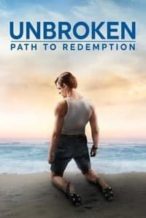 Nonton Film Unbroken: Path to Redemption (2018) Subtitle Indonesia Streaming Movie Download